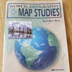 Abeka Grade 9 World Geography Map Studies TEACHER Key (1st Edition)